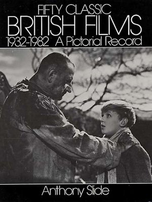 cover image of Fifty Classic British Films, 1932-1982